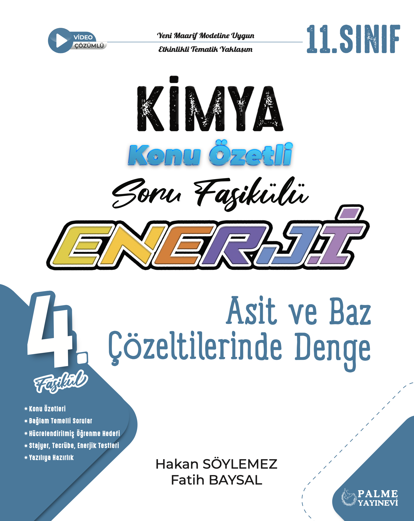 4. FASİKÜL (ASİT VE BAZ ÇÖZELTİLERİNDE DENGE)